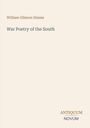 "William Gilmore Simms, War Poetry of the South, ANTIQUUM, NOVUM." Schlichtes Cover mit minimalistischem Design.