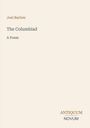 Joel Barlow, "The Columbiad: A Poem". Unten rechts: Antiquum Novum. Schlichtes Cover in Beige.