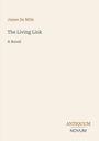 Text: "James De Mille, The Living Link, A Novel, ANTIQUUM, NOVUM." Schlichtes Design mit beige Hintergrund.