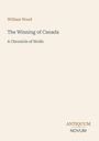 Titel: „The Winning of Canada: A Chronicle of Wolfe“ von William Wood. Unten: „ANTiquum NOVum“. Beigefarbener Hintergrund.
