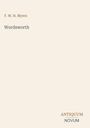 Titel und Autor: F. W. H. Myers, Wordsworth. Unten rechts: ANTIQUUM NOVUM. Heller Hintergrund.