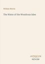 Text: "William Morris", "The Water of the Wondrous Isles", "ANTIQUM NOVUM". Minimalistisches Design auf beigefarbenem Hintergrund.