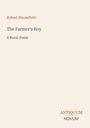 Robert Bloomfield, The Farmer's Boy, A Rural Poem; darunter das Logo: ANTIQUUM NOVUM. Beige Hintergrund.