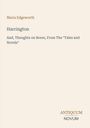Maria Edgeworth, Harrington, And, Thoughts on Bores. Im unteren Bereich: ANTIQUUM NOVUM. Schlichtes Design.
