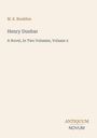 M.E. Braddon: Henry Dunbar, A Novel, In Two Volumes, Volume 2. Unten rechts: Antiquum Novum. Beige Hintergrund.