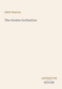 Text: "Edith Wharton, The Greater Inclination, ANTIQUUM NOVUM." Schlichtes Design auf beigem Hintergrund.