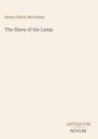 Henry Seton Merriman, The Slave of the Lamp. Antiquum Novum steht unten. Schlichtes, minimalistisches Design.