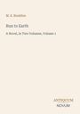 M. E. Braddon, "Run to Earth", Roman in zwei Bänden, Band 1. Antiquum Novum-Logo unten rechts. Beiger Hintergrund.