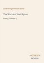 "Lord George Gordon Byron", "The Works of Lord Byron", "Poetry, Volume 1", "ANTIQUM NOVUM". Schlichtes Design.