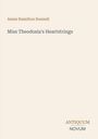 "Miss Theodosia's Heartstrings" von Annie Hamilton Donnell, schlichtes Design mit ANTIKUM NOVUM Logo unten.