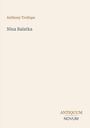 Oben steht "Anthony Trollope", darunter "Nina Balatka". Unten rechts sind die Worte "ANTIQUM NOVUM" zu sehen.
