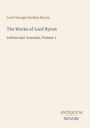 "Lord George Gordon Byron", "The Works of Lord Byron: Letters and Journals, Volume 1". Unten steht "ANTIQUM NOVUM".