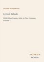 Titel: "Lyrical Ballads" von William Wordsworth. Untertitel: "With Other Poems, 1800, in Two Volumes, Volume 1". Unten: Antiquum Novum.