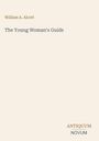 "William A. Alcott", "The Young Woman's Guide", "ANTIQUM NOVUM" unten rechts. Minimalistisches, beigefarbenes Design.
