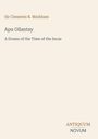 „Sir Clements R. Markham, Apu Ollantay, A Drama of the Time of the Incas.“ Beige Hintergrund; Logo: ANTIQUUM NOVUM.