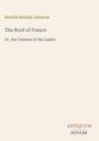 Matilda Betham-Edwards, The Roof of France, Or, the Causses of the Lozère. Unten steht ANTIQUUM NOVUM. Beige Hintergrund.