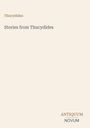 Überschrift: "Stories from Thucydides". Unten rechts: "ANTIQUM NOVUM". Beiger Hintergrund.