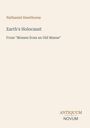 Text: Nathaniel Hawthorne, Earth's Holocaust, From "Mosses from an Old Manse". Unten rechts: ANTIQUUM NOVUM.