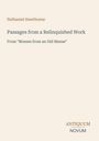 Nathaniel Hawthorne. Passages from a Relinquished Work. From "Mosses from an Old Manse". Unten rechts: ANTIQUUM NOVUM
