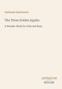 Nathaniel Hawthorne, "The Three Golden Apples", ein Buchcover in schlichtem Design, Antiquum Novum-Logo unten rechts.