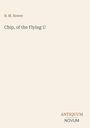"B. M. Bower; Chip, of the Flying U; ANTIQUUM NOVUM" auf beigem Hintergrund.