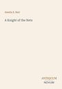 Text: "Amelia E. Barr, A Knight of the Nets, ANTIQUUM NOVUM." Schlichtes, minimalistisches Design in sanften Farben.