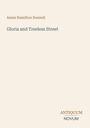 Titel: "Gloria and Treeless Street" von Annie Hamilton Donnell. Unten steht "ANTIQUM NOVUM". Schlichtes, helles Design.