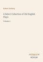 „Robert Dodsley, A Select Collection of Old English Plays, Volume 2“ steht oben. Unten rechts: „ANTIQUM NOVUM“. Heller Hintergrund.