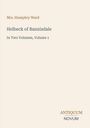 Buchtitel: Helbeck of Bannisdale, Band 1 von Mrs. Humphry Ward; unten steht "Antiquum Novum". Heller Hintergrund.