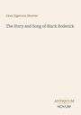 Text oben: "Dora Sigerson Shorter". Mittig: "The Story and Song of Black Roderick". Unten rechts: "ANTIQUM NOVUM".