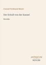 "Conrad Ferdinand Meyer: Der Schuß von der Kanzel. Novelle. ANTIQUUM NOVUM." Schlichte, helle Buchcovergestaltung.