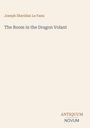 "Joseph Sheridan Le Fanu" und "The Room in the Dragon Volant" in einfacher Schrift, darunter "ANTIQUM NOVUM". Beige Hintergrund.