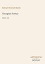 Edward Howard Marsh, Georgian Poetry 1913-15. Unten rechts: ANTIQUUM NOVUM. Schlichte, elegante Gestaltung.
