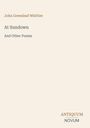„John Greenleaf Whittier: At Sundown And Other Poems.“ Unten rechts: „ANTIQUM NOVUM“. Beige Hintergrund.
