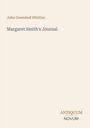John Greenleaf Whittier, Margaret Smith's Journal, ANTIQUUM NOVUM. Minimalistisches Design auf hellem Hintergrund.
