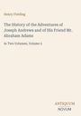 Oben steht „Henry Fielding“. Darunter der Buchtitel: „The History of the Adventures of Joseph Andrews“.