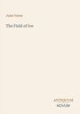 Text: "Jules Verne, The Field of Ice, ANTIQUUM NOVUM." Schlichtes Cover mit hellbeigem Hintergrund.