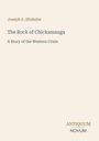 Joseph A. Altsheler, "The Rock of Chickamauga". Beige Hintergrund, minimalistisches Design.