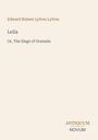 Edward Bulwer Lytton Lytton: "Leila Or, The Siege of Granada". Unten rechts: Logo "Antiquum Novum". Heller Hintergrund.