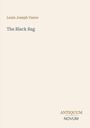 „Louis Joseph Vance“, „The Black Bag“, „ANTIQUM NOVUM“ in schlichter Typografie auf hellem Hintergrund.