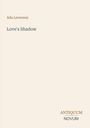 Text: "Ada Leverson", "Love's Shadow", "ANTIQUM NOVUM". Helles, minimalistisches Design.