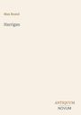 „Max Brand, Harrigan, ANTIQUUM NOVUM“ in minimalistischer Typografie auf hellem Hintergrund.