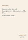Titel: "Memoirs of the Life and Correspondence of Henry Reeve". Unten rechts: "ANTIQUM NOVUM". Heller Hintergrund.