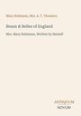 Text: "Mary Robinson, Mrs. A. T. Thomson", "Beaux & Belles of England", "Mrs. Mary Robinson, Written by Herself", "ANTIQUM NOVUM".