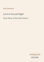 Text: "Ada Leverson, Love at Second Sight, Book Three of the Little Ottley's, ANTIQUUM NOVUM". Auf cremefarbenem Hintergrund.