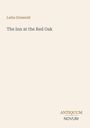 Buchtitel: "The Inn at the Red Oak" von Latta Griswold. Unten rechts das Logo "ANTIQUM NOVUM". Heller Hintergrund.