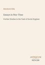 Havelock Ellis: Essays in War-Time, Buch
