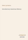 Text oben: "Elbert Jay Benton". Mittig: "Introductory American History". Unten: "ANTIQUM NOVUM". Beige Hintergrund.