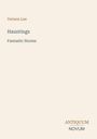 Text: Vernon Lee, Hauntings, Fantastic Stories. Unten rechts: Antiquum Novum. Schlichtes Design auf hellem Hintergrund.