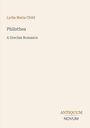 Text: "Lydia Maria Child, Philothea, A Grecian Romance, ANTIQUUM NOVUM". Ein schlichtes Cover in Beige.